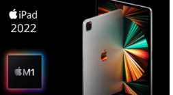 苹果正式对iPad产品线进行更新推出了iPadPro2022款和iPad10