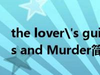 the lover's guide interactive（Love, Lies and Murder简介）